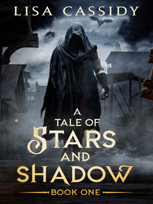 cover image of A Tale of Stars and Shadow
